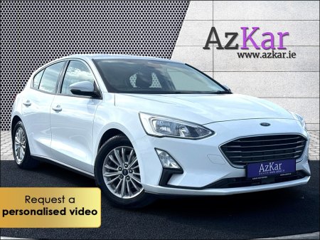 2019 Ford Focus 2019 TITANIUM 1.5 TDCI HATCHBACK €78 P/W WITH NO CASH DEPOSIT 10 DAY SALE NOW ON!!