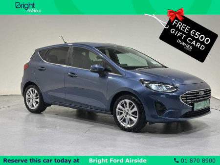 2022 Ford Fiesta TITANIUM-PLEASE CALL NOW TO RESERVE THIS CAR- €20,950